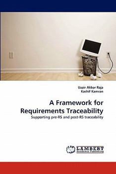 Paperback A Framework for Requirements Traceability Book