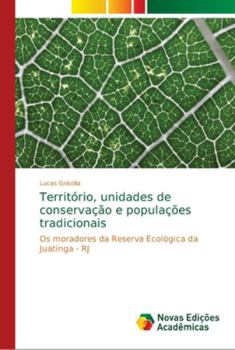 Paperback Território, unidades de conservação e populações tradicionais [Portuguese] Book