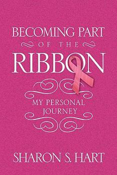 Paperback Becoming Part of the Ribbon Book