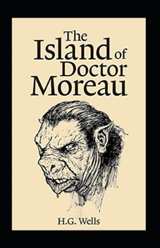 Paperback The Island of Dr. Moreau Illustrated Book