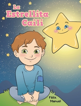 Paperback La Estrellita Caili [Spanish] Book