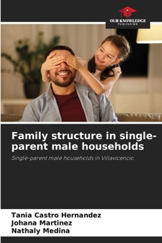 Paperback Family structure in single-parent male households Book