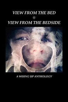 Paperback View from the Bed: View from the Bedside Book