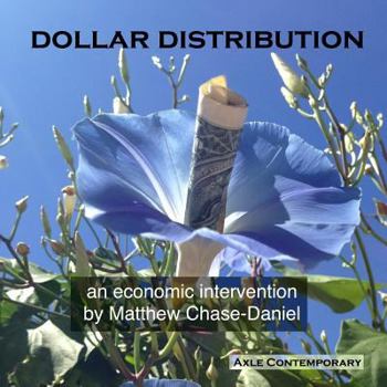 Paperback Dollar Distribution: an economic intervention Book