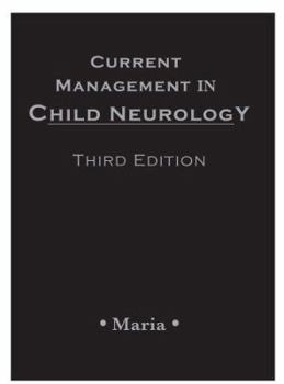 Hardcover Current Management In Child Neurology Book