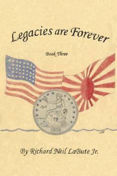 Paperback Legacies Are Forever: Book Three Book