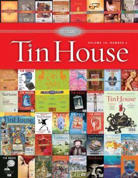 Tin House: Tenth Anniversary Issue - Book  of the Tin House