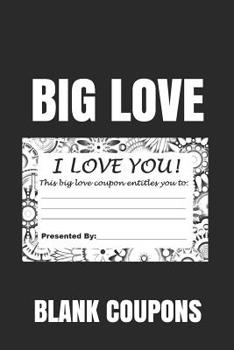 Paperback Big Love Blank Coupons Book