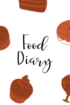 Food Diary: Daily Nutrition Log for Weight Loss