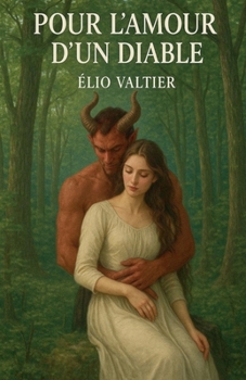 pour l'amour d'un diable (French Edition)