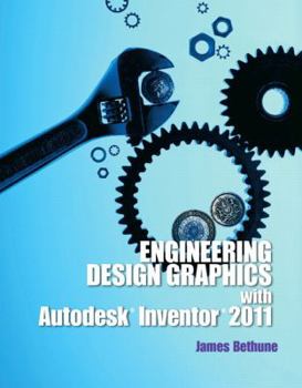 Paperback Engineering Design Graphics with Autodesk Inventor2011 Book