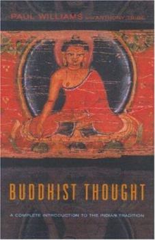 Paperback Buddhist Thought: A Complete Introduction to the Indian Tradition Book