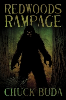 Paperback Redwoods Rampage: A Supernatural Western Thriller Book