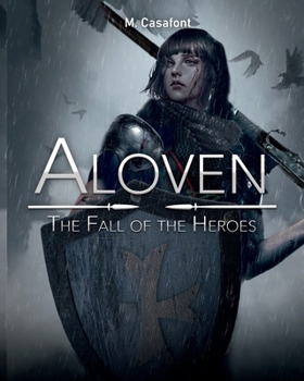 Paperback ALOVEN: The Fall of the Heroes Book