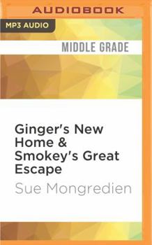 MP3 CD Ginger's New Home & Smokey's Great Escape Book