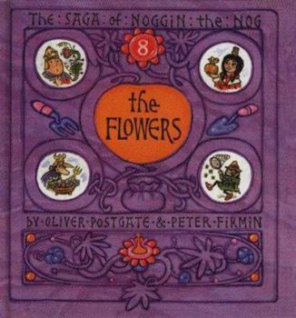 Noggin And The Flowers