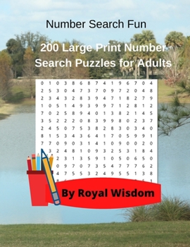 Paperback Number Search Fun: 200 Large Print Number Search Puzzles for Adults [Large Print] Book