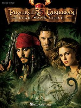 Pirates of the Caribbean: Dead Man's Chest - Book  of the Pirates of the Caribbean Songbooks (Hal Leonard)