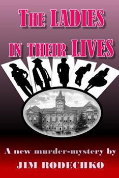 Paperback The Ladies in Their Lives Book