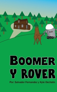 Paperback Boomer Y Rover [Spanish] Book