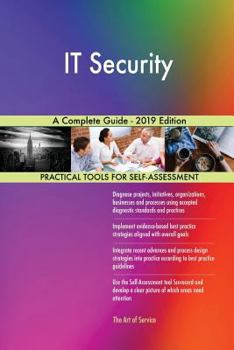 Paperback IT Security A Complete Guide - 2019 Edition Book