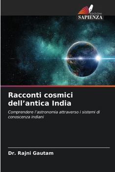Racconti cosmici dell'antica India (Italian Edition)