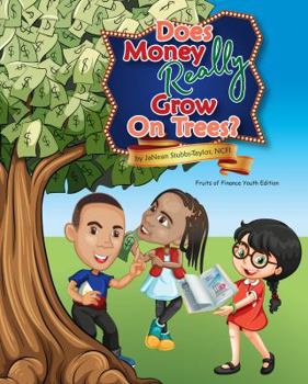 Paperback Does Money Really Grow on Trees? Book
