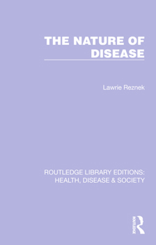 Hardcover The Nature of Disease Book