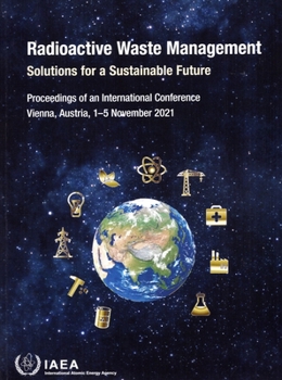 Paperback Radioactive Waste Management: Solutions for a Sustainable Future Book