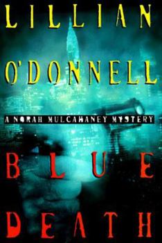 Blue Death - Book #17 of the Norah Mulcahaney