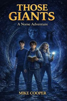 Paperback Those Giants: A Norse Adventure (The Viking Chronicles) Book