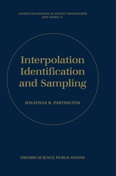 Hardcover Interpolation, Identification, and Sampling Book