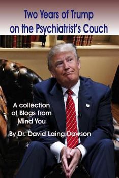 Paperback Two Years of Trump on the Psychiatrist's Couch Book