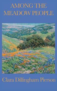 Among the Meadow People - Book #1 of the Among the People