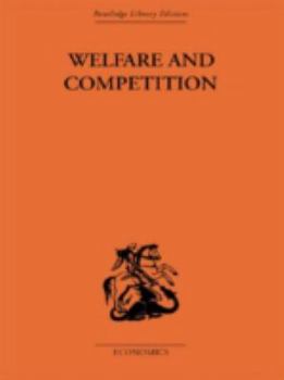 Hardcover Welfare & Competition Book