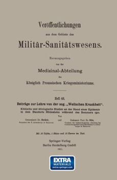 Beitrage Zur Lehre Von Der Sog. Weilschen Krankheit": Klinische Und Atiologische Studien an Der Hand Einer Epidemie in Dem Standort Hildesheim Wahrend Des Sommers 1910