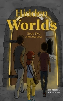 Paperback Hidden Worlds: Book Two in the Atlas Series Book