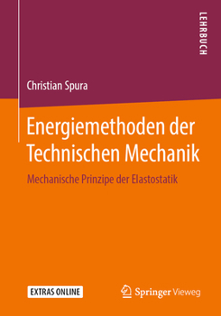 Paperback Energiemethoden Der Technischen Mechanik: Mechanische Prinzipe Der Elastostatik [German] Book