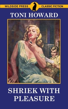 Paperback Shriek with Pleasure Book