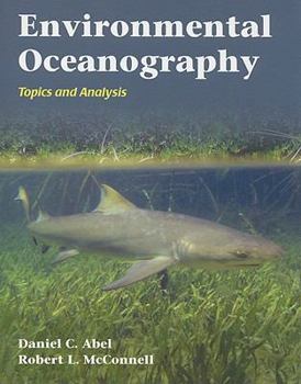 Paperback Environmental Oceanography: Topics and Analysis: Topics and Analysis Book