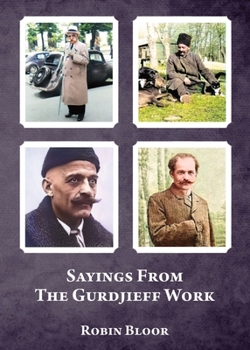 Paperback Sayings From The Gurdjieff Work Book