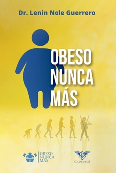 Paperback Obeso nunca más [Spanish] Book