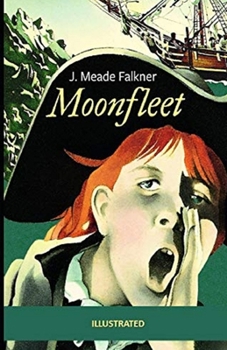 Paperback Moonfleet Illustrated Book