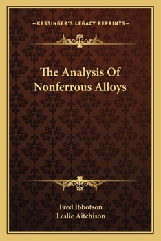 Paperback The Analysis Of Nonferrous Alloys Book