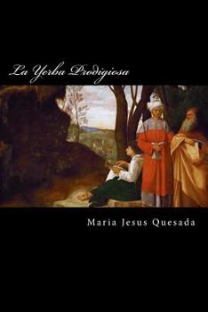 Paperback La Yerba Prodigiosa [Spanish] Book