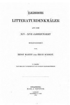 Paperback Elsässische litteraturdenkmäler aus dem XIV-XVII. Jahrhundert [German] Book