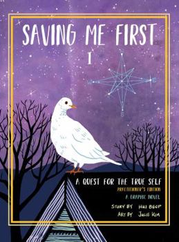 Hardcover Saving Me First 1: A Quest For the True Self (Practitioner's Edition) Book