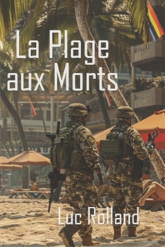 Paperback La plage aux morts [French] Book