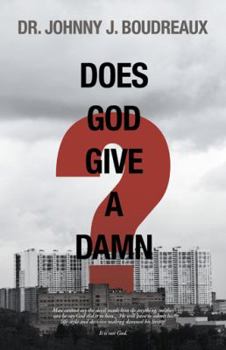 Paperback Does God Give a Damn? Book