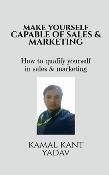 Paperback Make yourself capable of sales & Marketing Book